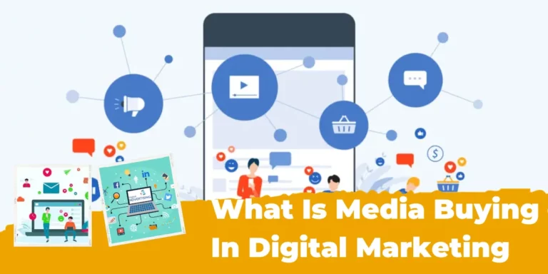 Exploring Media Buying in Digital Marketing